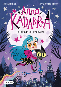 Portada del libro Anna Kadabra 1. El Club de la Luna Llena